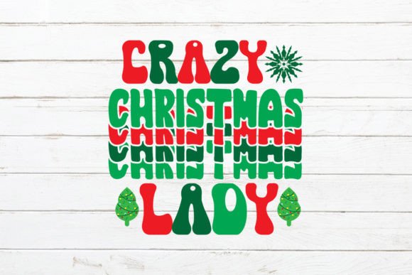 Crazy Christmas Lady Grafica Creazioni Di svgdesigncreator