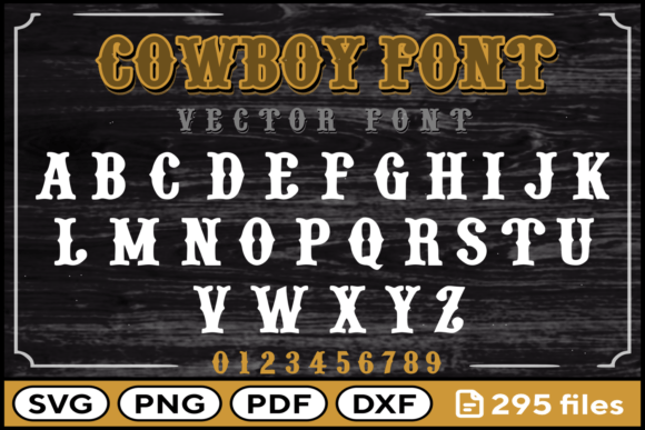 Cowboy Font Svg Png Pdf Dxf Alphabet Illustration Artisanat Par fromporto