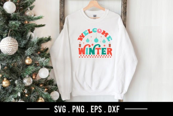 Welcome Winter - Christmas SVG Graphic T-shirt Designs By Robi Graphics