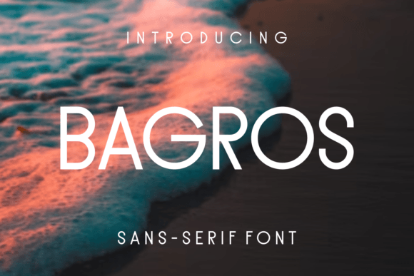 Bagros Sans Serif Font By lelevien
