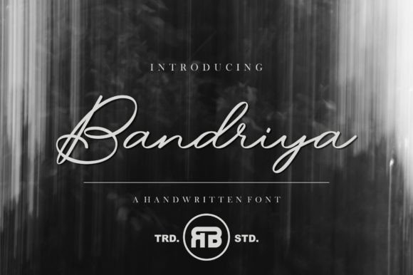 Bandriya Script & Handwritten Font By RGB Studio