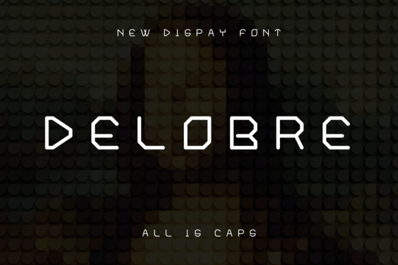 Delobre Display Font By lelevien