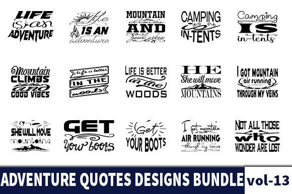 15 ADVENTURE Quotes Designs Bundle Graphic Crafts By Konica Graphics