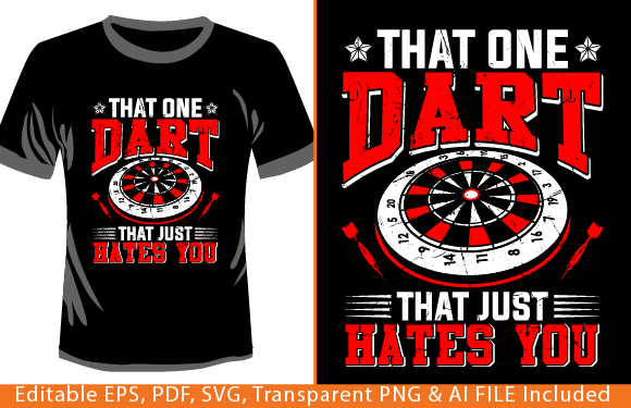 That One Dart That Just Hates You - Dart Graphic T-shirt Designs By tarekarts99