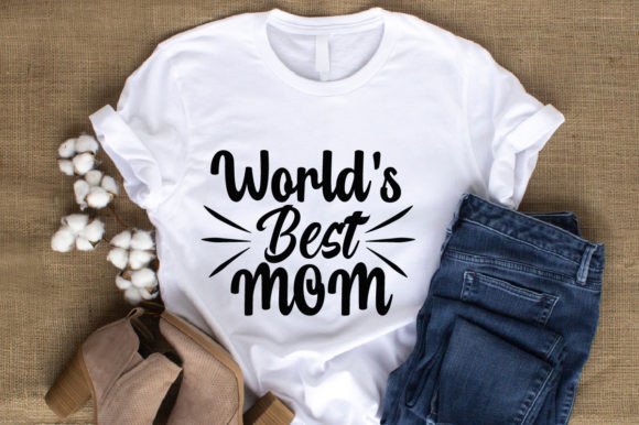 World's Best Mom Creative T-shirt Design Illustration Designs de T-shirts Par SKShagor Barmon