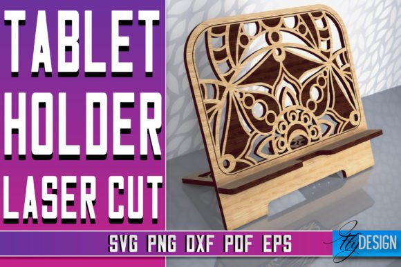 Tablet Holder Laser Cut SVG | Phone SVG Graphic Crafts By flydesignsvg