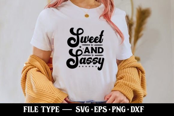 Sweet and Sassy Baby SVG Gráfico Diseños de Camisetas Por Robi Graphics