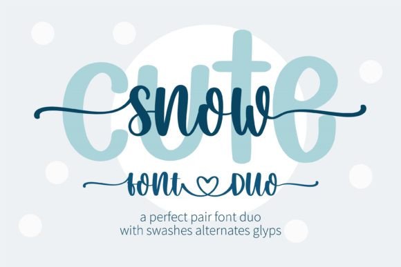 Snow Cute Duo Script & Handwritten Font By BitongType