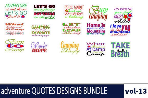 15adventure Quotes Designs Bundle Graphic Crafts By aktarshamima531