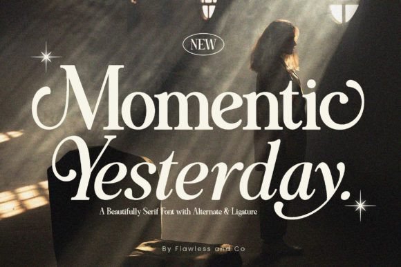 Momentic Yesterday Serif Font By Flawless And Co