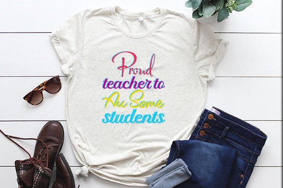 Proud Teacher to Au Some Students Grafika Projekty Koszulek Przez SK Booth