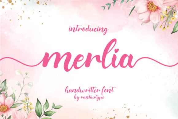 Merlia Script & Handwritten Font By RantauType