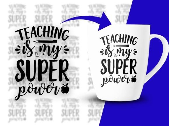 Teaching is My Super Power Teacher Svg Graphic Crafts By CraftDesigns