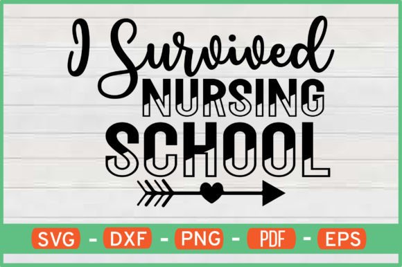 I Survived Nursing School T-Shirt Design Graphic Crafts By ijdesignerbd777