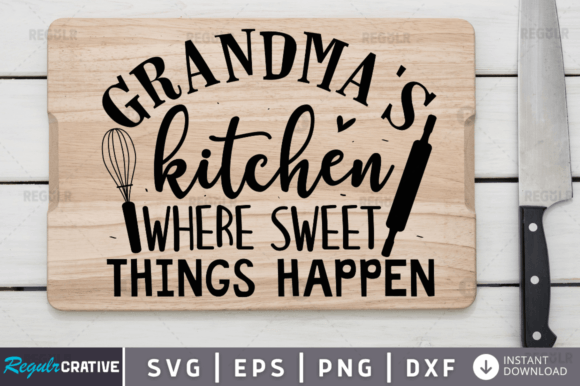 FREE Grandma's Kitchen Where Sweet Thing Gráfico Manualidades Por Regulrcrative