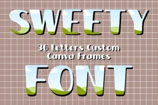 Custom Canva Frames Sweety Font Graphic Graphic Templates By Tamawuku 1