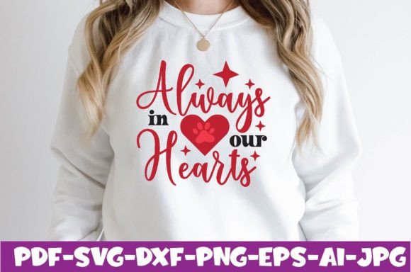 Always in Our Hearts Graphic T-shirt Designs By FH Magic Studio