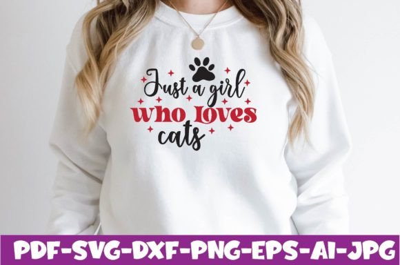Just a Girl Who Loves Cats Graphic T-shirt Designs By FH Magic Studio