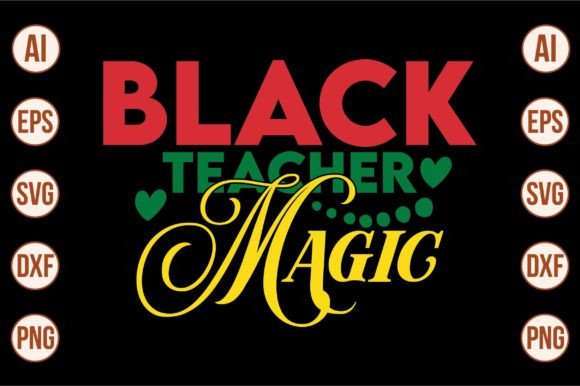 Black Teacher Magic Svg Graphic Crafts By creativemomenul022