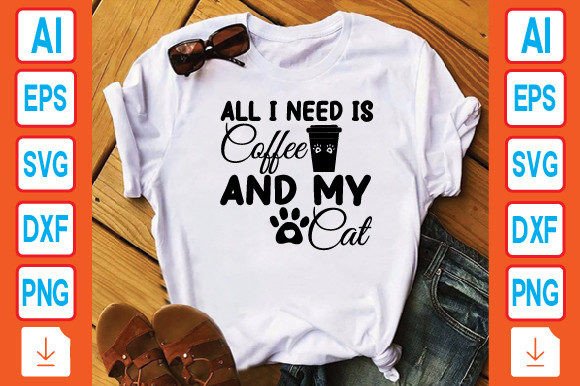 All I Need is Coffee and My Cat Illustration Designs de T-shirts Par Mockup And Design Store