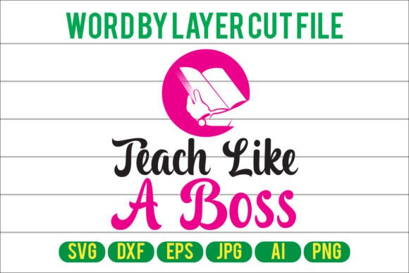 Teach Like a Boss Graphic Crafts By SVG-BUNDLE_STORE