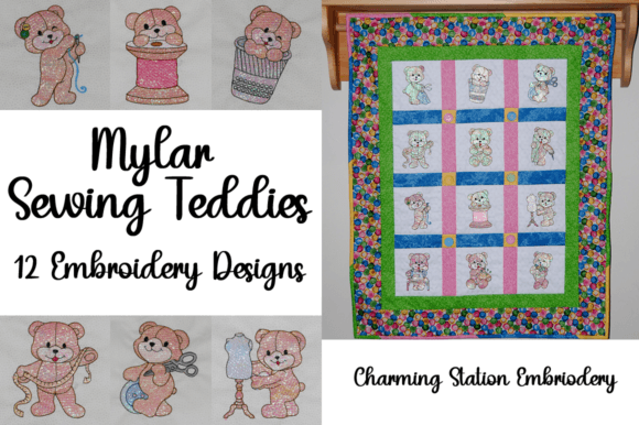 Mylar Sewing Teddies Teddy Bears Embroidery Design By Charming Station Emb