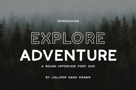 Explore Adventure Sans Serif Font By Lollipop Hand Drawn
