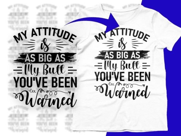 My Attitude is As Big As My Butt Svg Png Graphic Crafts By CraftDesigns