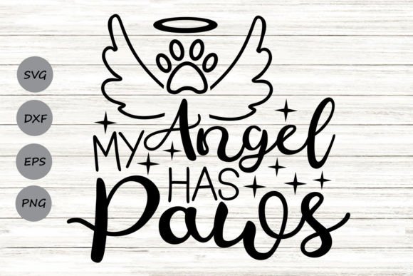 My Angel Has Paws Svg. Graphic Crafts By CosmosFineArt