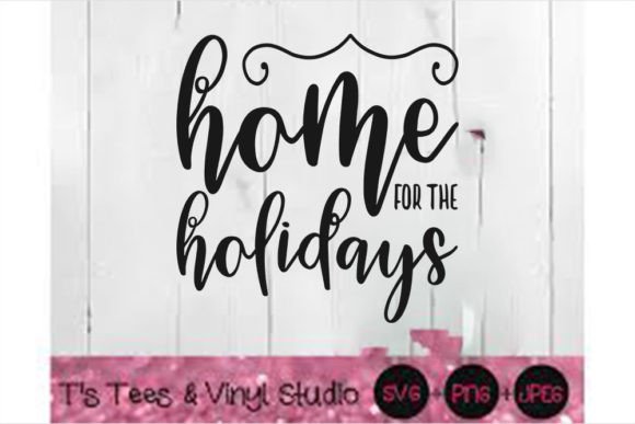 Christmas Design,  Home for the Holiday Illustration Artisanat Par Sumo SVG