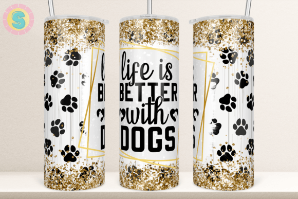 Dog Quote Paws 20Oz Tumbler Wrap Graphic Crafts By Sunshine Design