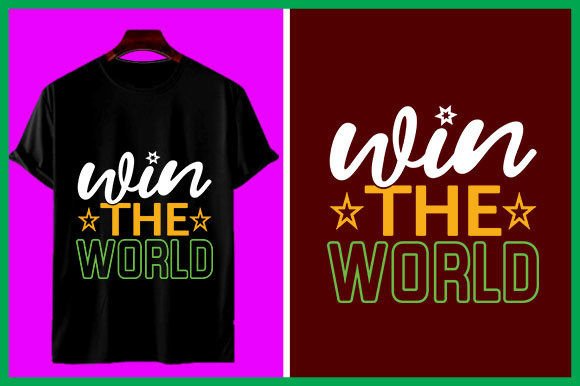 Win the World Graphic T-shirt Designs By Bulk T-shirt 605