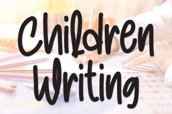 Children Writing Script & Handwritten Font By Strongkeng Old