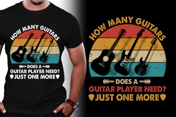 How Many Guitars Does a Guitar Player Graphic T-shirt Designs By T-Shirt Design Bundle