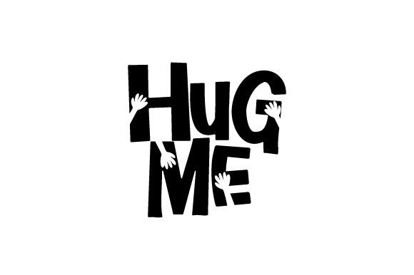 Hug Me - Word Art Word Art Craft-Schnittdatei Von Creative Fabrica Crafts