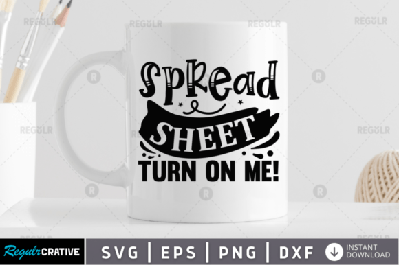Spreadsheet Turn on Me SVG Graphic Crafts By Regulrcrative