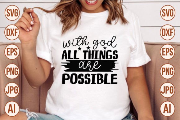 With God All Things Are Possible Grafika Rękodzieła Przez Trendy SVG Gallery