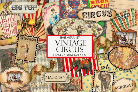 Vintage Circus Ephemera Kit Graphic Illustrations By Digital Attic Studio