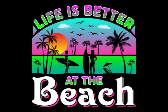 Life is Better at the Summer Sublimation Grafica Design di T-shirt Di emrangfxr