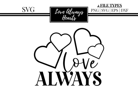 Love Always Hearts SVG Graphic Illustrations By kewteepieshop