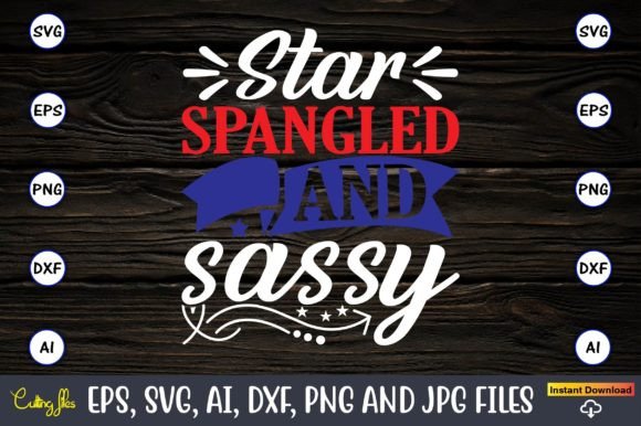 Star Spangled and Sassy Svg Afbeelding T-shirt Designs Door ArtUnique24