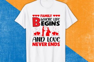 FAMILY WHERE Valentine's Day T Shirt Graphic Print Templates By mrshimulislam 3