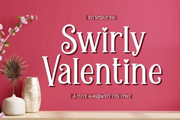Swirly Valentine Display Font By Wakhamm (7NTypes)