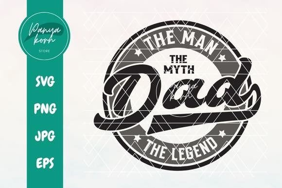 Dad the Man the Myth the Legend Graphic T-shirt Designs By Panyakorn Store