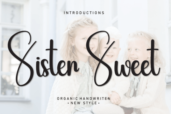 Sister Sweet Fuentes Caligráficas Fuente Por Creativewhitee