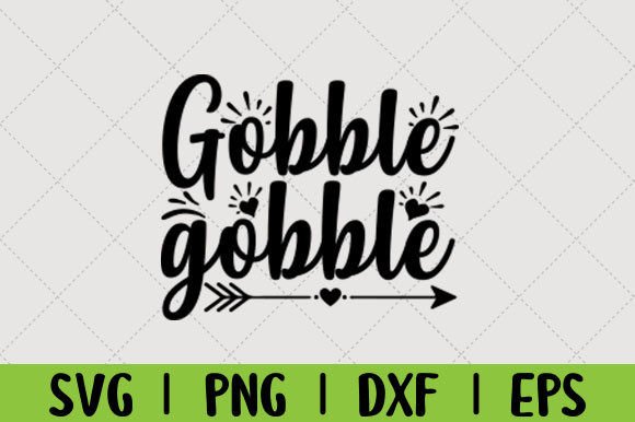 Gobble Gobble Grafica Creazioni Di Graphic-territory
