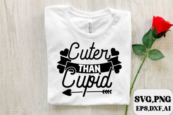 Cuter Than Cupid SVG Graphic T-shirt Designs By SD Design
