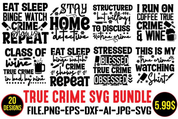 True Crime SVG Bundle Graphic T-shirt Designs By SimaCrafts