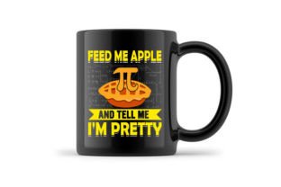 Feed Me Apple Pie and Tell Me I'm Pretty Grafik T-shirt Designs Von Ahadnur9926 3