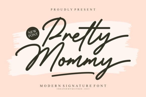 Pretty Mommy Script & Handwritten Font By Keithzo (7NTypes)
